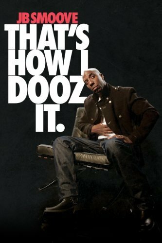 Постер фильма JB Smoove: That's How I Dooz It