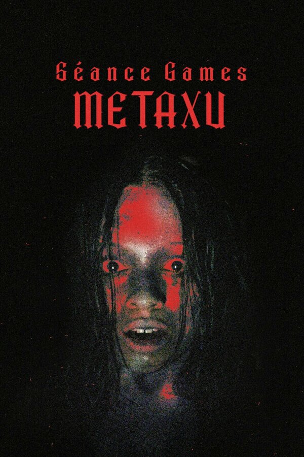 Постер фильма Séance Games: Metaxu