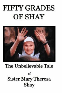 Постер фильма Fifty Grades of Shay