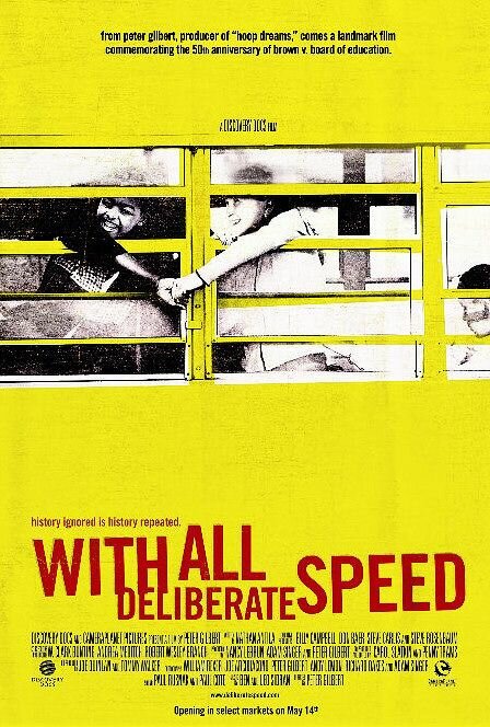 Постер фильма With All Deliberate Speed