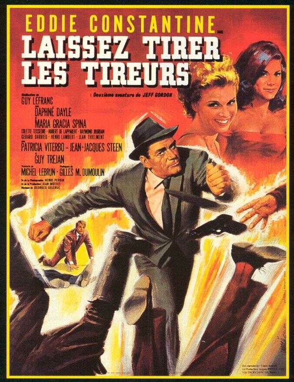 Постер фильма Laissez tirer les tireurs
