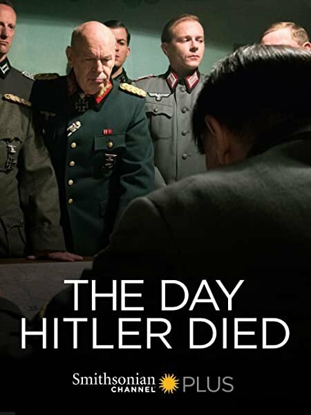 Постер фильма The Day Hitler Died