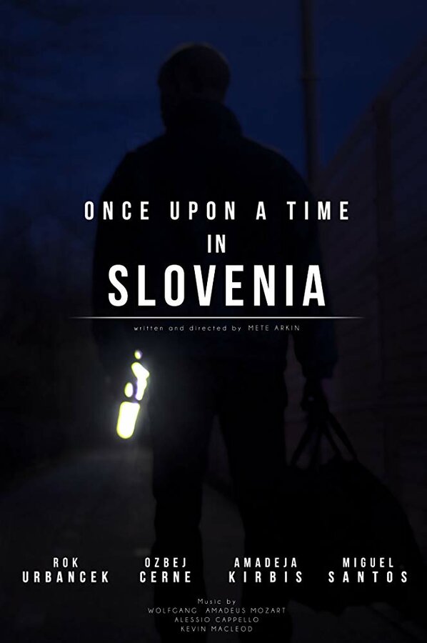 Постер фильма Once Upon a Time in Slovenia