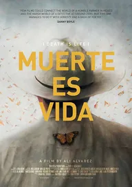 Muerte Es Vida: Death Is Life