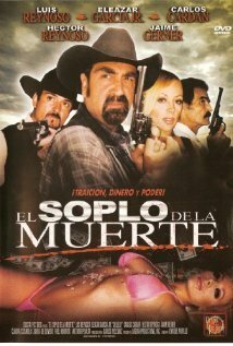 Постер фильма El soplo de la muerte