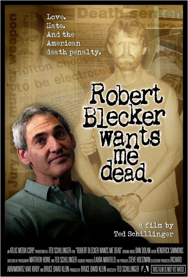 Постер фильма Robert Blecker Wants Me Dead