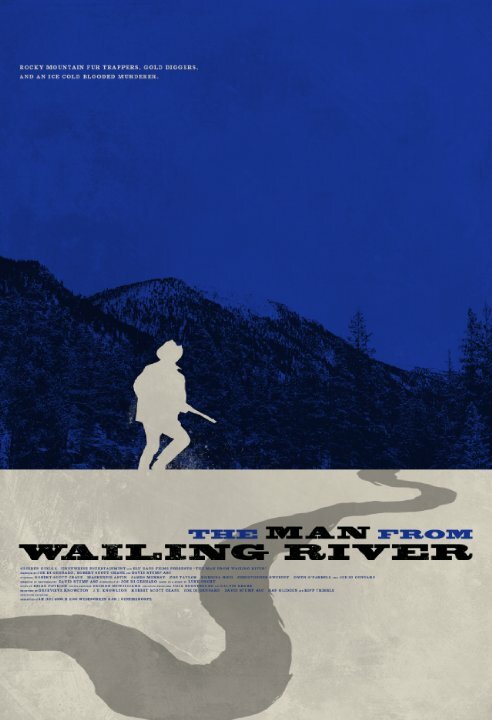 Постер фильма The Man from Wailing River