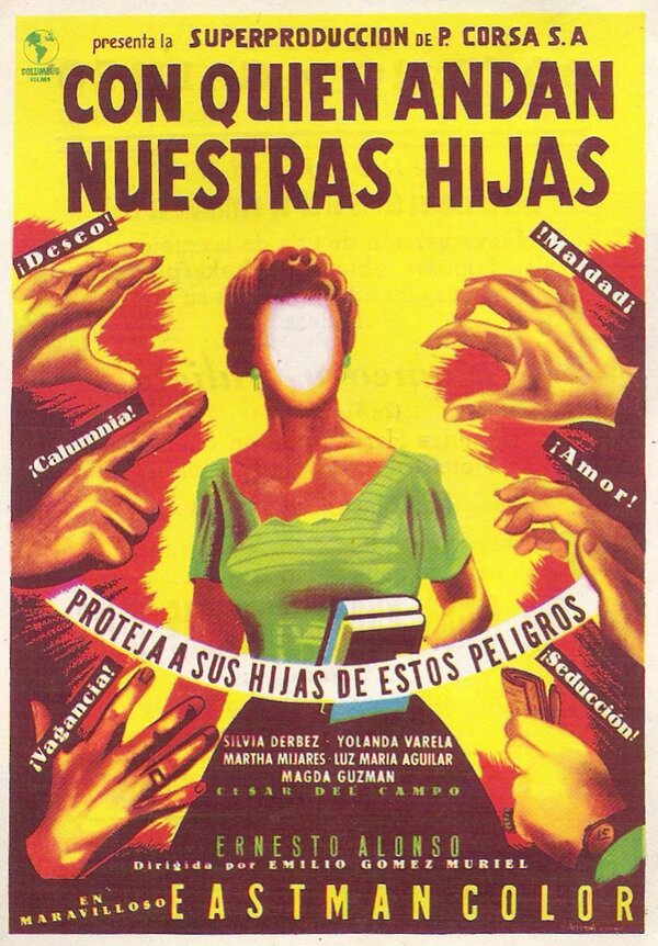 Постер фильма Con quién andan nuestras hijas