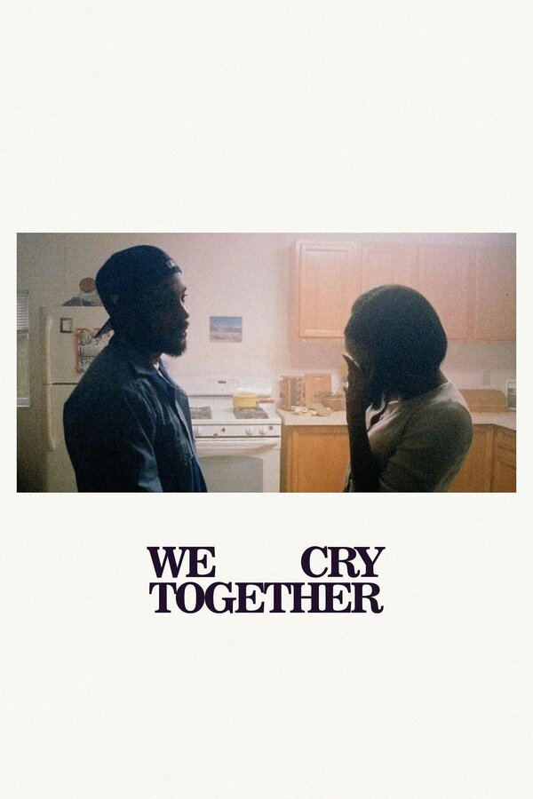 Постер фильма We Cry Together