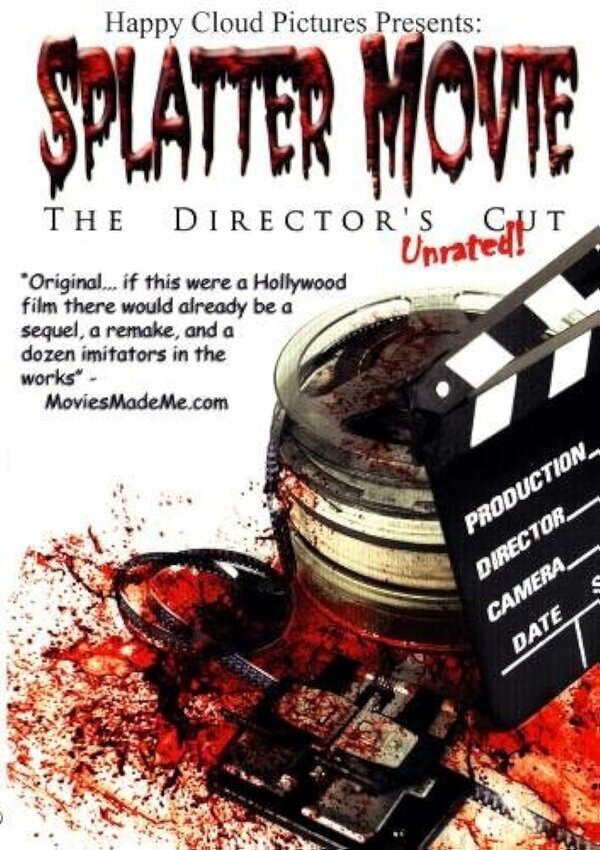 Постер фильма Splatter Movie: The Director's Cut