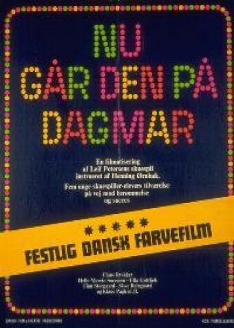 Постер фильма Nu går den på Dagmar