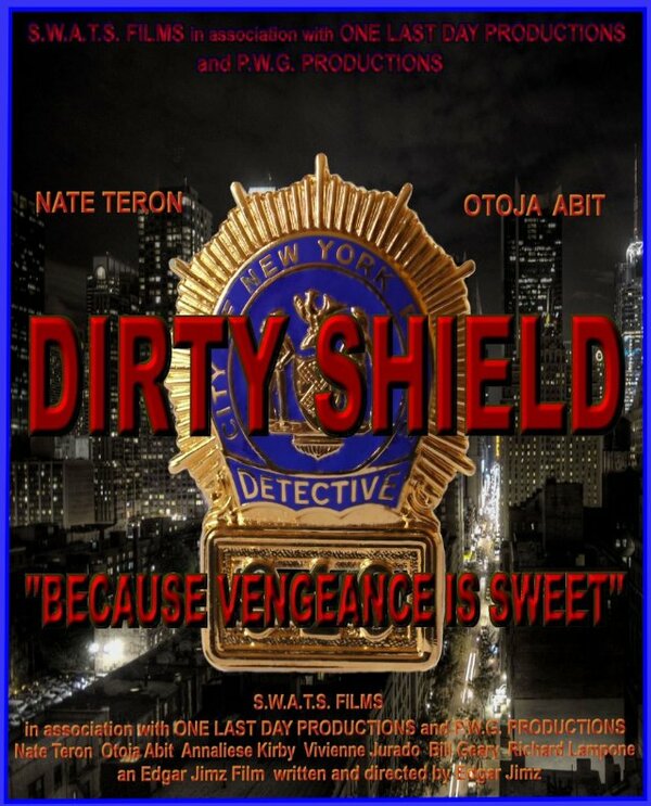 Постер фильма Dirty Shield