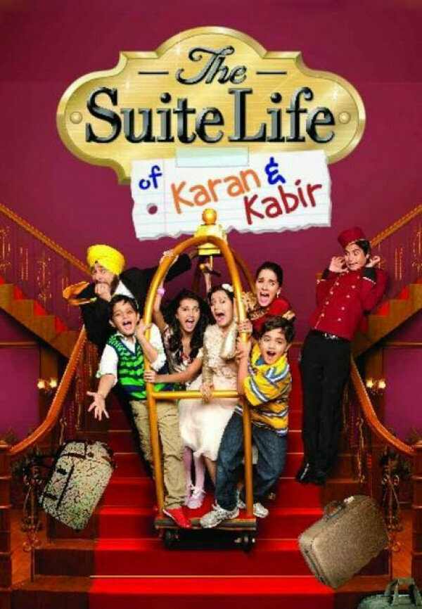 Постер сериала The Suite Life of Karan & Kabir