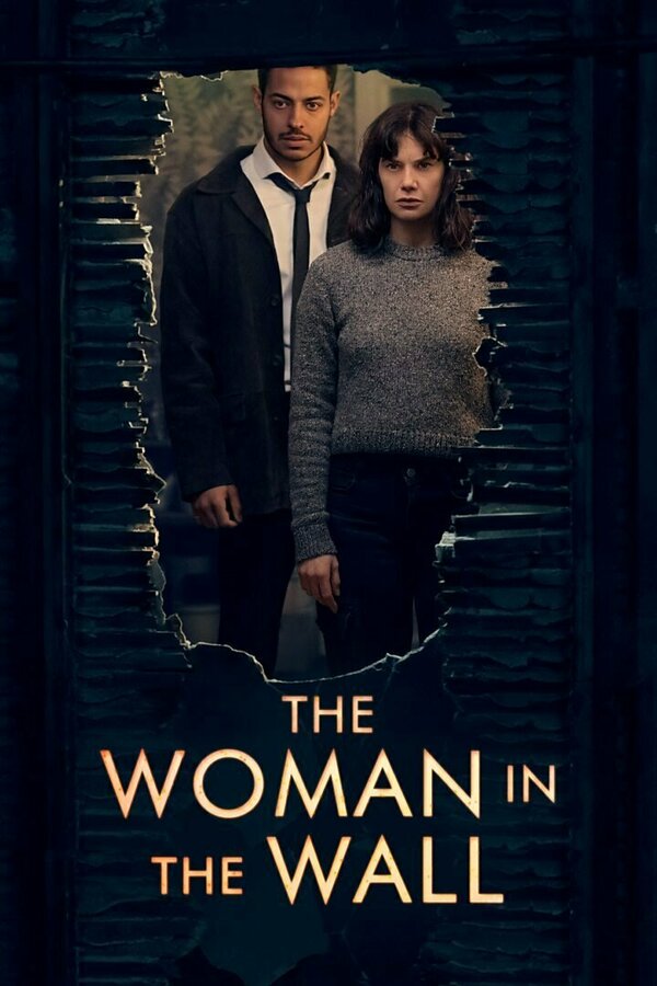Постер сериала Женщина в стене