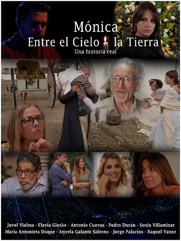 Постер фильма Mónica entre el Cielo y la Tierra