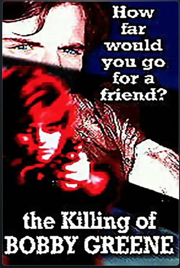 Постер фильма The Killing of Bobby Greene