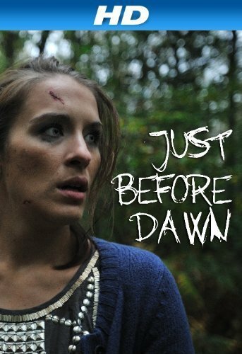Постер фильма Just Before Dawn