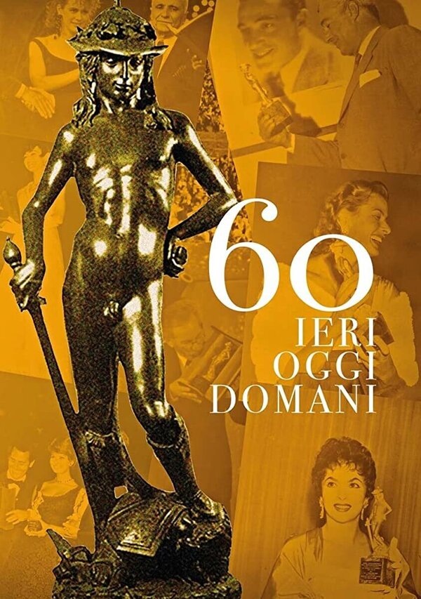 Постер фильма David 60 - Ieri oggi domani