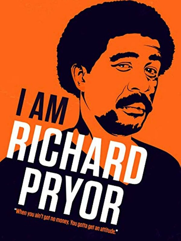 Постер фильма I Am Richard Pryor