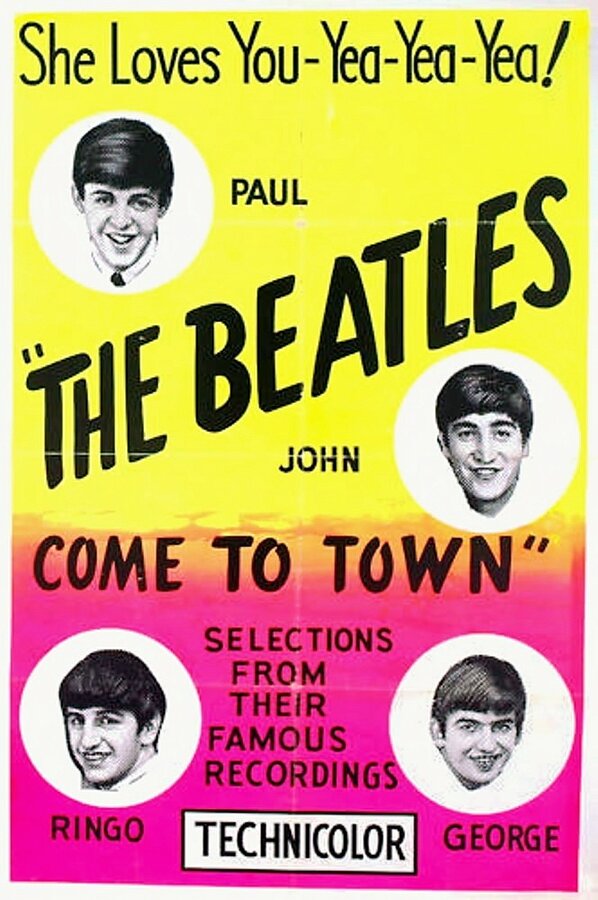 Постер фильма The Beatles Come to Town