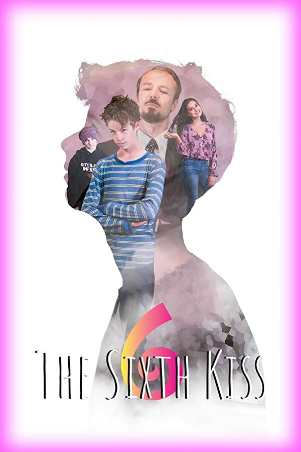 Постер фильма The 6th Kiss
