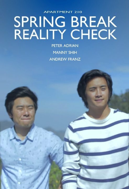Постер фильма Spring Break, Reality Check