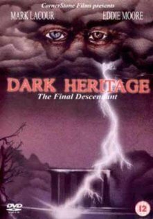 Постер фильма Dark Heritage