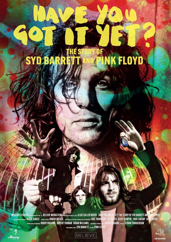 Постер фильма Have You Got It Yet? The Story of Syd Barrett and Pink Floyd