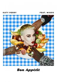 Katy Perry Feat. Migos: Bon Appétit