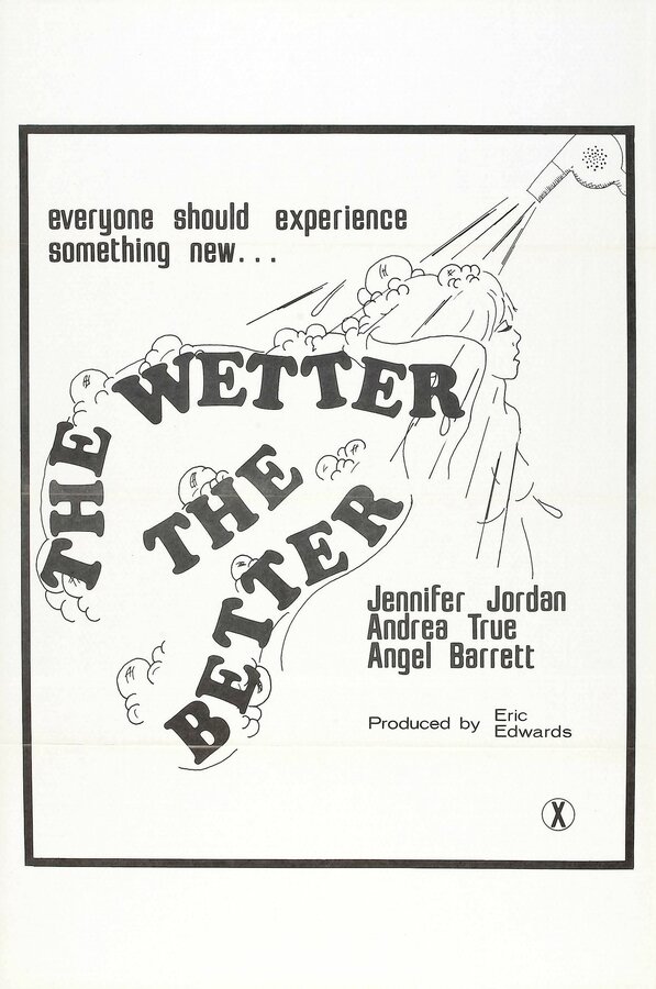 Постер фильма The Wetter the Better