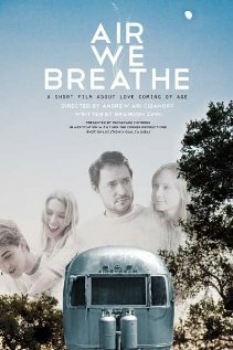 Постер фильма Air We Breathe