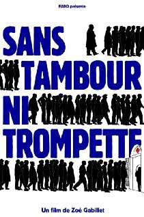 Постер фильма Sans tambour ni trompette