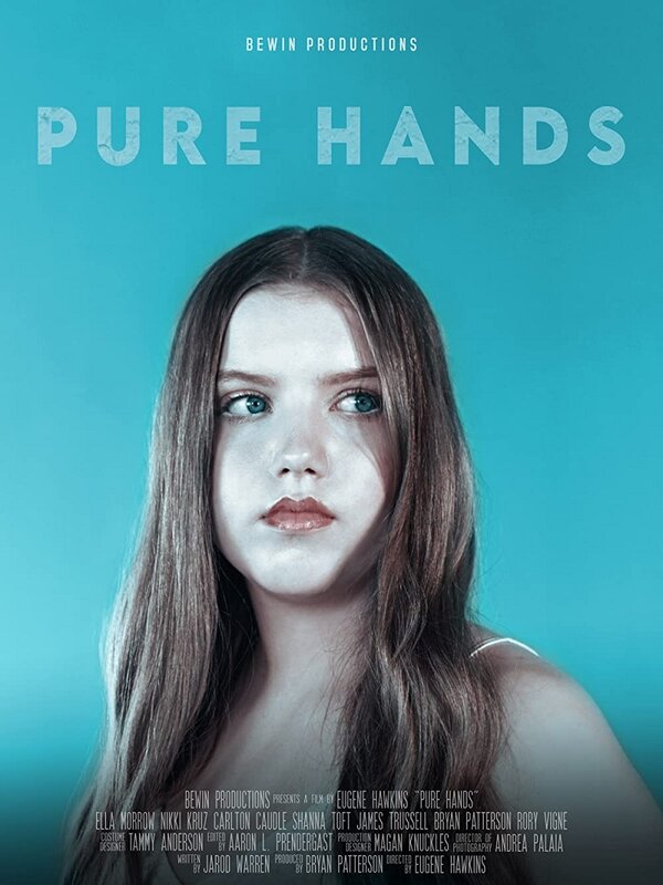 Постер фильма Pure Hands