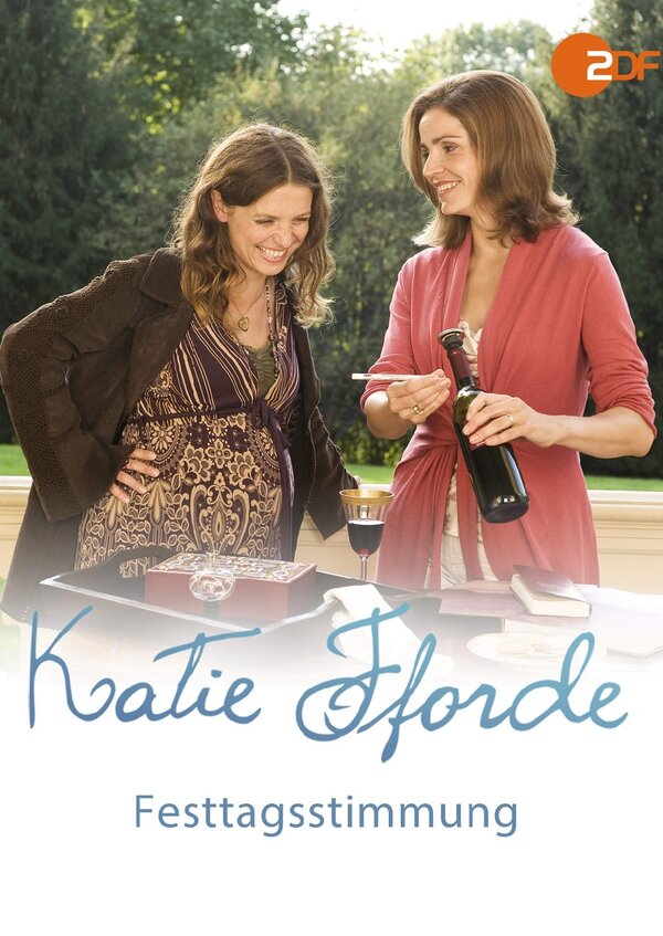 Постер фильма Katie Fforde - Festtagsstimmung