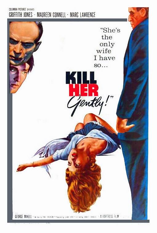 Постер фильма Kill Her Gently
