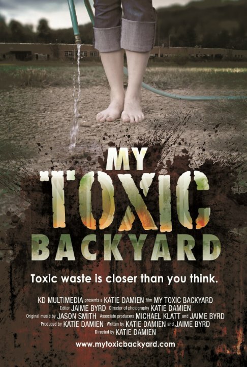 Постер фильма My Toxic Backyard