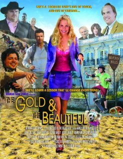 Постер фильма The Gold & the Beautiful