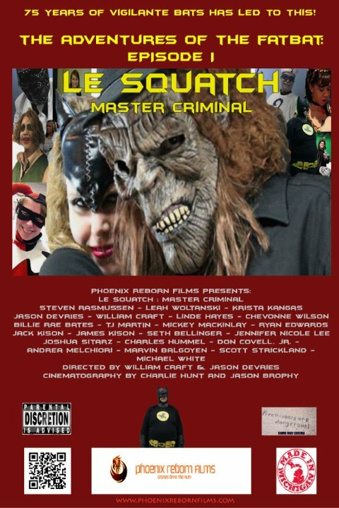 Постер фильма Le Squatch: Master Criminal 2.0