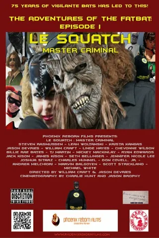 Постер Le Squatch: Master Criminal 2.0 (2014)