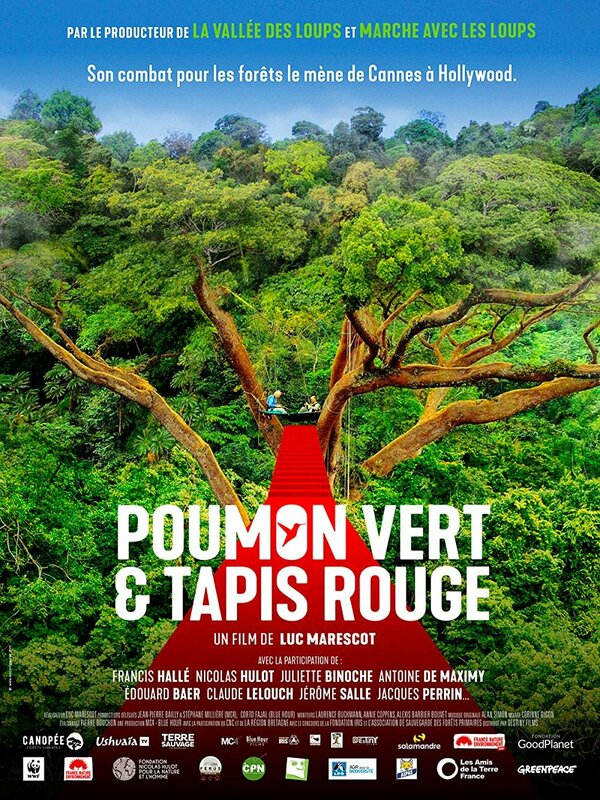 Постер фильма Poumon vert et tapis rouge