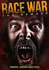 Race War: The Remake