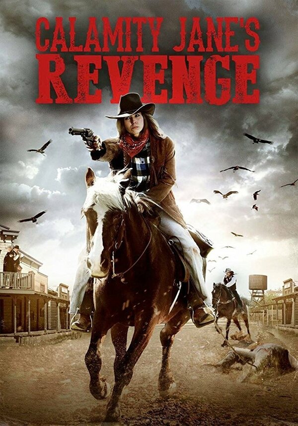 Постер фильма Calamity Jane's Revenge