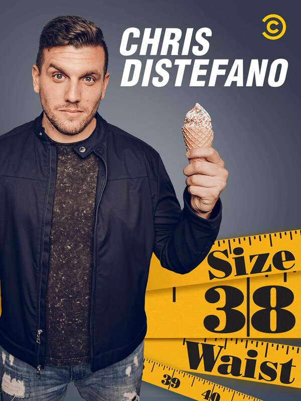 Постер фильма Chris Distefano: Size 38 Waist