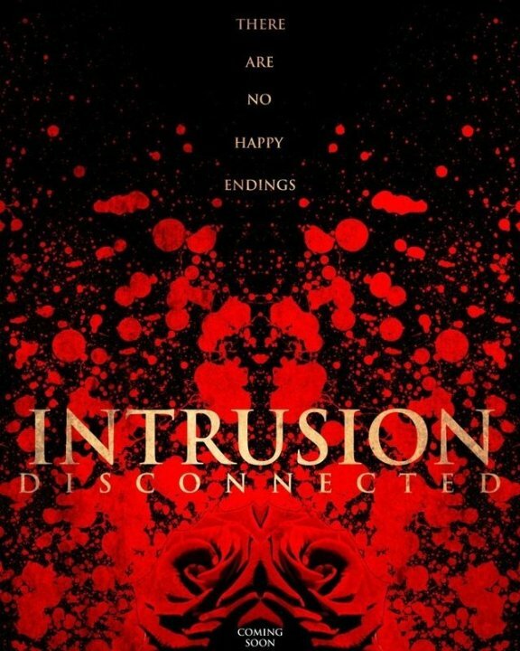 Постер фильма Intrusion: Disconnected