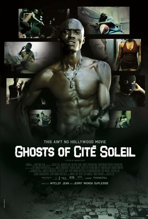 Постер фильма Ghosts of Cité Soleil