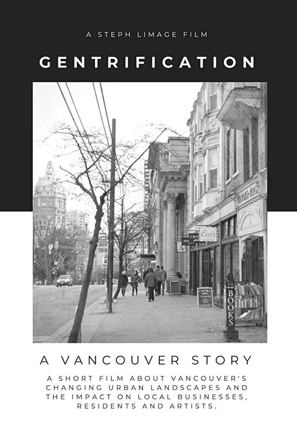 Постер фильма Gentrification a Vancouver Story