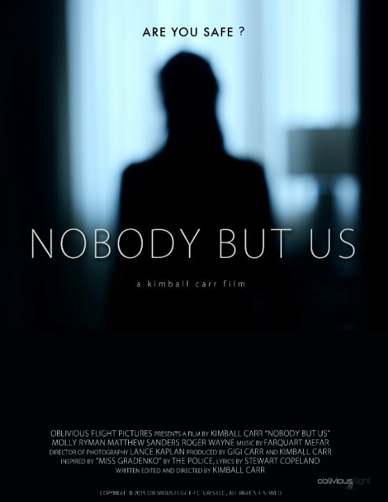 Постер фильма Nobody But Us