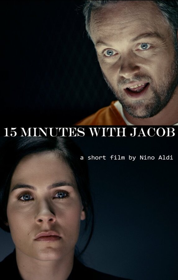 Постер фильма 15 Minutes with Jacob