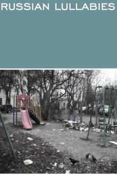 Постер фильма Русские колыбельные
