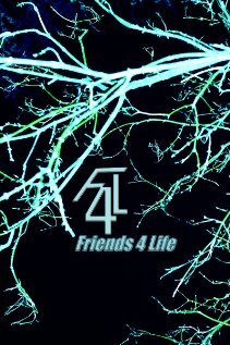 Постер фильма F4L: Friends 4 Life